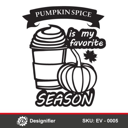 You can make the best wall art by using Pumpkin Spice Season DXF EV0005 vector files in restaurant or cafe by laser cutting or engraving technology